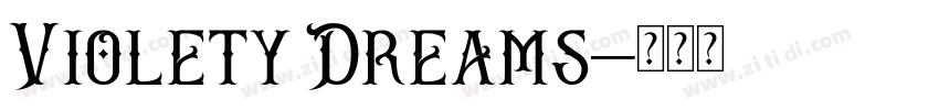 Violety Dreams字体转换